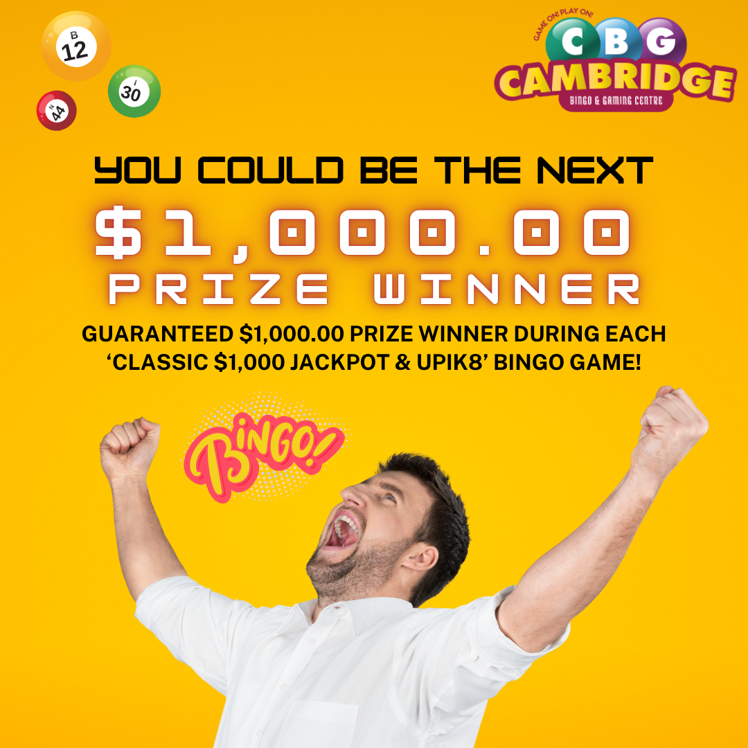 Cambridge Bingo guaranteed jackpot prize - Classic $1000 Jackpot Program